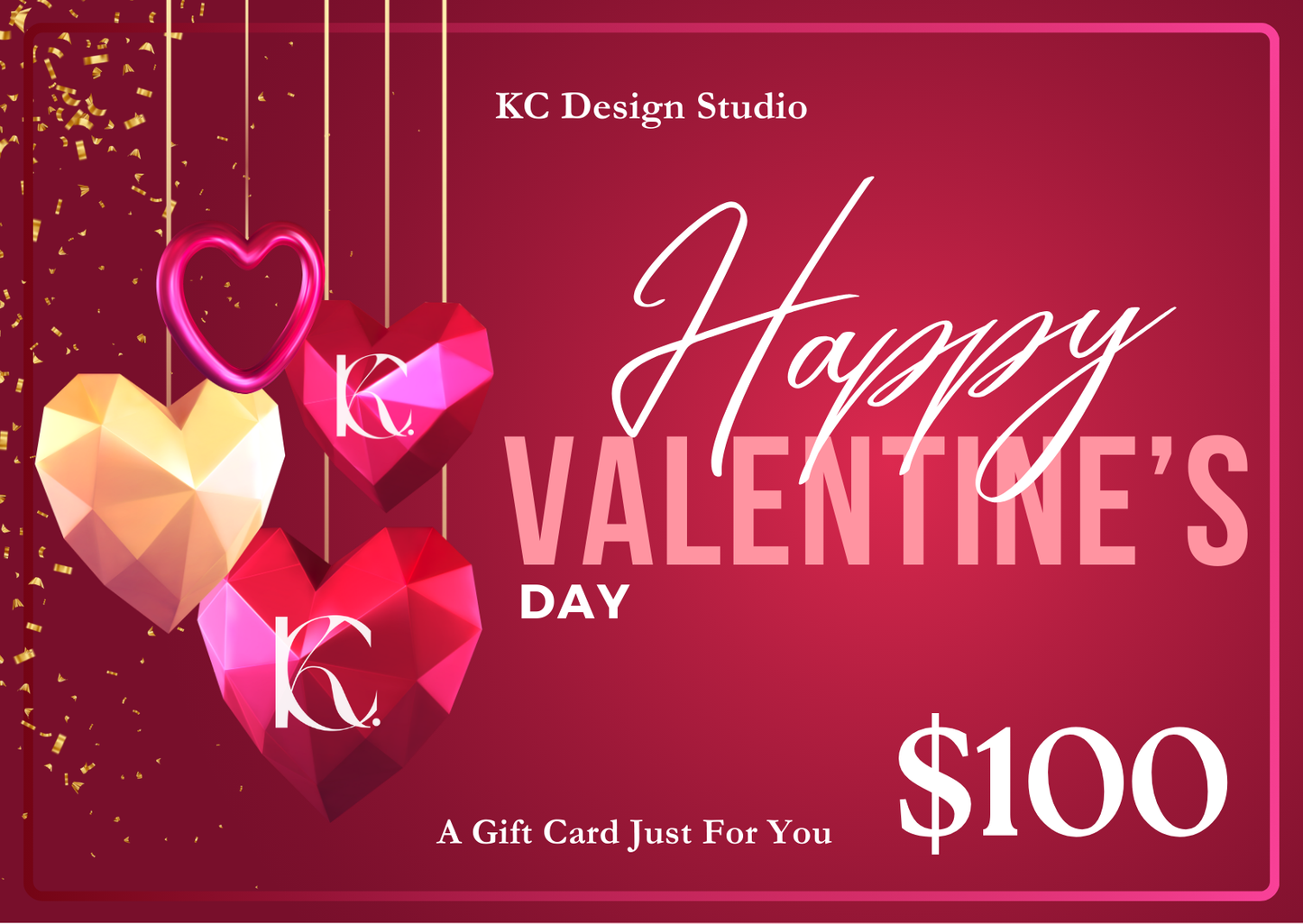 Red background Valentine’s Day gift card with glossy diamond hearts and gold confetti, $100 value.