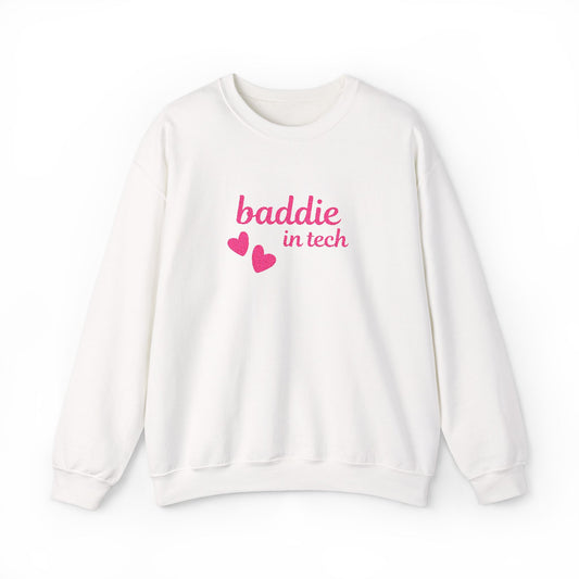 Baddie in Tech unisex crewneck sweatshirt front view on white background – bold pink “Baddie in Tech” text with two floating hearts design, cozy cotton-poly blend.